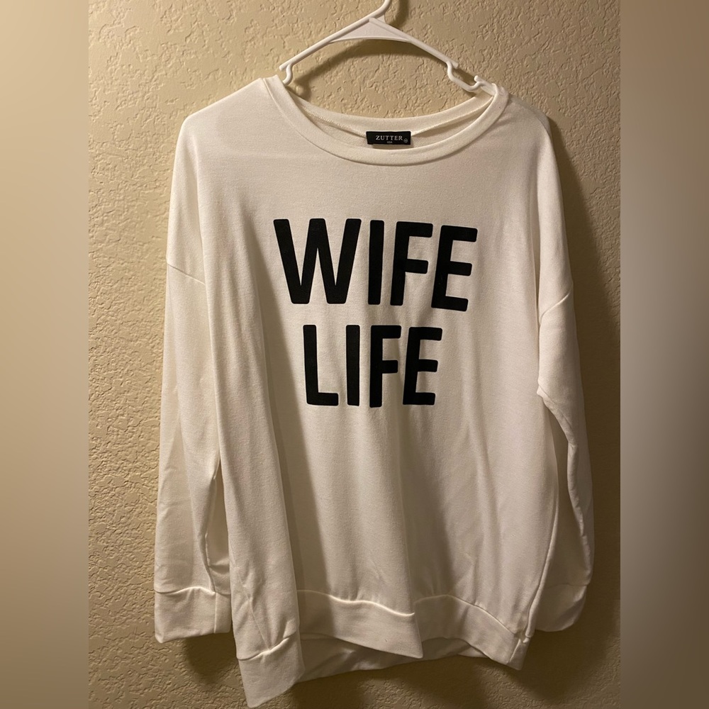 Wife Life crewneck size Medium